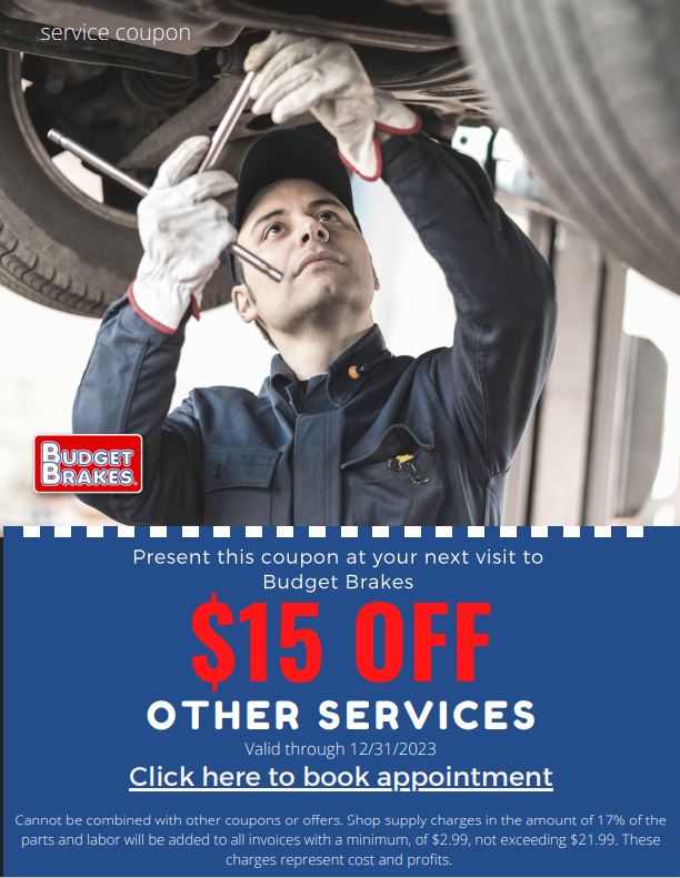 Budget Brakes $15 OFF Car Maintenance Service